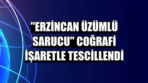 ­E­r­z­i­n­c­a­n­ ­Ü­z­ü­m­l­ü­ ­S­a­r­u­c­u­­ ­c­o­ğ­r­a­f­i­ ­i­ş­a­r­e­t­l­e­ ­t­e­s­c­i­l­l­e­n­d­i­